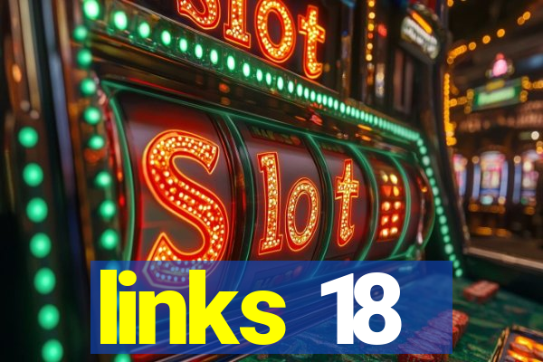 links 18